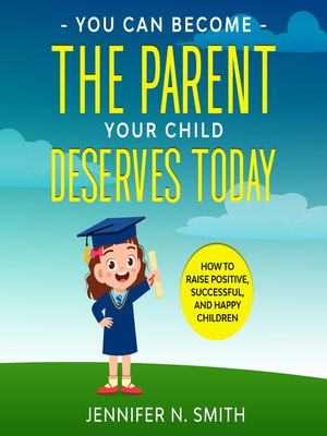 cover image of You Can Become the Parent Your Child Deserves